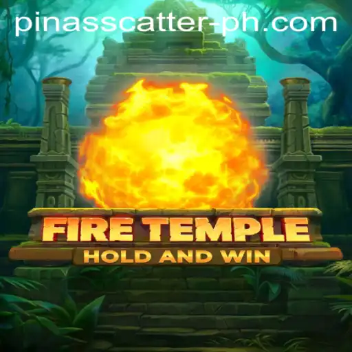 FireTemple: Embark on the Adventure with PinasScatter